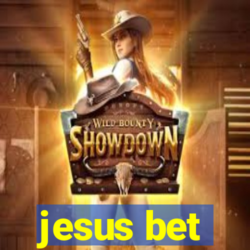 jesus bet